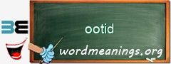 WordMeaning blackboard for ootid
